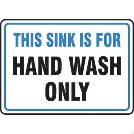 Accuform SAFETY SIGN THIS SINK IS FOR HAND MFSY552VA MFSY552VA